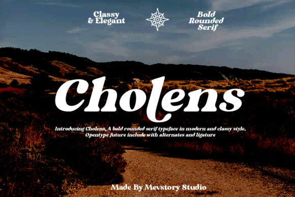 Cholens: An Elegant Serif Font for Makers