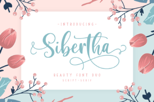 Sibertha: The Script Font That Elevates Campaigns